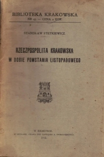 Rzeczpospolita Krakowska w dobie powstania listopadowego