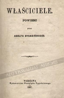 Właściciele. Powieść [pierwsze wydanie]