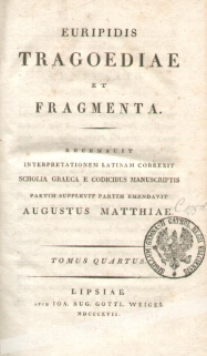 Tragoediae et fragmenta. Tomua quatrus