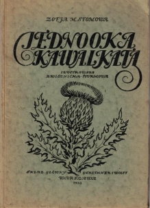 Jednooka kawalkata. Opowieść historyczna