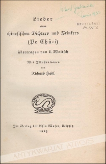 Lieder eines chinesischen Dichters und Trinkers. (Po Chü-i) 