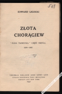 Złota Chorągiew. "Pana Tadeusza" część druga 1830-1837