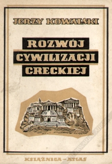 Rozwój cywilizacji greckiej