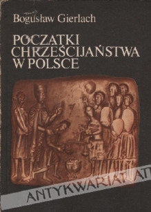 Początki chrześcijaństwa w Polsce