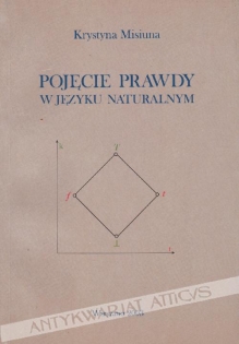 Pojęcie prawdy w języku naturalnym  [dedykacja od autorki]