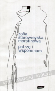 Patrzę i wspominam
