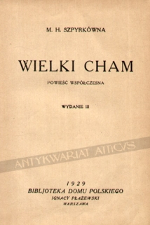 Wielki cham. Powieść współczesna