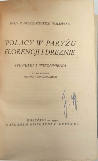 Polacy w Paryżu, Florencji i Dreznie. Sylwetki i wspomnienia