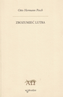 Zrozumieć Lutra
