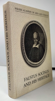 Faustus Socinus and his Heritage