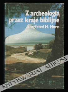 Z archeologią przez kraje biblijne