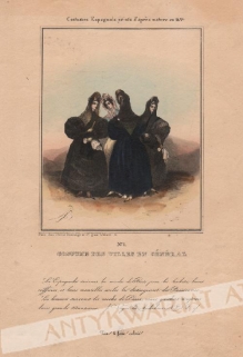 [rycina, 1834] Costumes Espagnols peints d`apres nature en 1834. Nr 1. Costume des villes en general