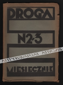 Droga. Miesięcznik Poświęcony Sprawie Życia Polskiego. Rok XV, nr 2-3, kwiecień 1936