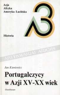 Portugalczycy w Azji XV-XX wiek