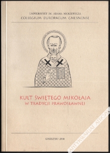 Kult świętego Mikołaja w tradycji prawosławnej