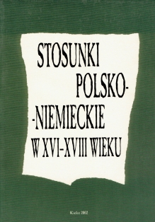 Stosunki polsko-niemieckie w XVI-XVIII wieku