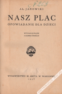 Nasz plac. Opowiadanie dla dzieci