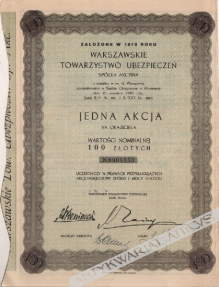 [akcja, 1931] Warszawskie Towarzystwo UbezpieczeńJedna akcja na okaziciela wartości 100 złotych