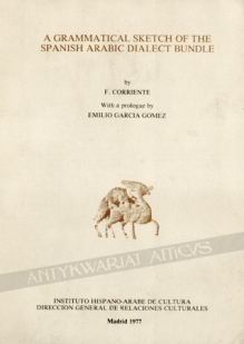 A Grammatical Sketch of the Spanish Arabic Dialect Bundle