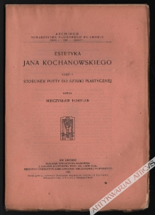 Estetyka Jana Kochanowskiego, część I: Stosunek poety do sztuki plastycznej