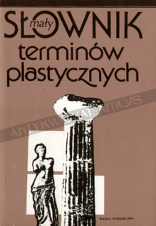 Mały słownik terminów plastycznych