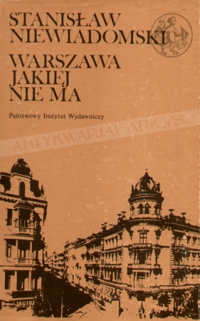 Warszawa jakiej nie ma
