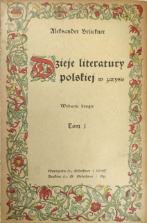 Dzieje literatury polskiej w zarysie. Tom I-II