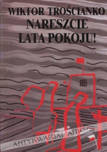 Nareszcie lata pokoju!