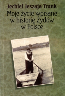 Moje życie wpisane w historię Żydów w Polsce