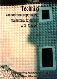 Techniki zachodnioeuropejskiego malarstwa ściennego XIX wieku
