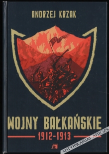 Wojny bałkańskie 1912-1913