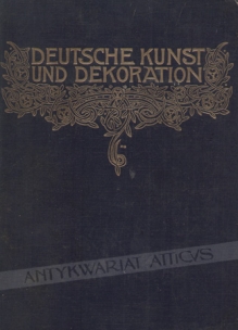 Deutsche Kunst und Dekoration. Band XL