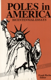 Poles in America. Bicentennial Essays
