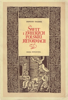 Świt i zmierzch polskiej reformacji