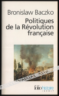 Politiques de la Revolution francaise [autograf]