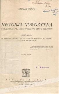 Historja nowożytna. Podręcznik dla klas wyższych szkół średnich, część druga - od pierwszego rozbioru Polski i wybuchu Rewolucji Francuskiej do czasów najnowszych