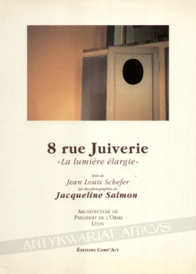 8 rue Juiverie La lumiere elargie