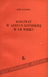 Kolonat w Afryce rzymskiej w I-II wieku i jego geneza