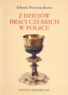 Z dziejów braci czeskich w Polsce