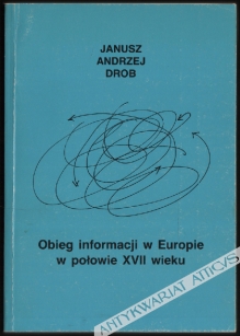 Obieg informacji w Europie w połowie XVII wieku w świetle drukowanych i rękopiśmiennych gazet w zbiorach watykańskich