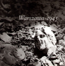 Warszawa 1945 [album fotograficzny]
