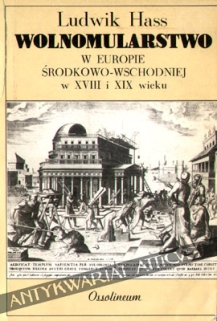 Wolnomularstwo w Europie Środkowo-Wschodniej w XVIII i XIX wieku