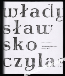 Władysław Skoczylas (1883-1934)