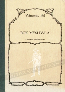 Rok myśliwca [reprint]