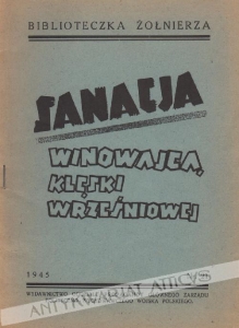 Sanacja winowajcą klęski wrześniowej