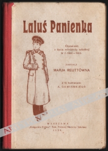 Laluś Panienka. Opowieść z życia młodzieży szkolnej w r. 1904-1905.