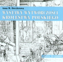 Wystawy wytwórczości Królestwa Polskiego