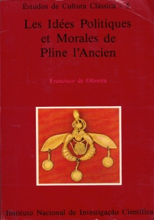 Les idées politiques et morales de Pline l'Ancien {autograf}
