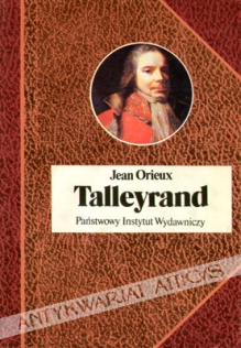 Talleyrand czyli niezrozumiany sfinks