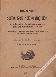 Reussnera Samouczek Polsko-Angielski z opisaniem każdego wyrazu, jak się wymawia i pisze